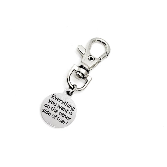 Bag Charm, Everything You Want Is On The Other Side Of Fear Charm, No Fear Gift, Overcoming Fears Gift, Backpack Charm, Purse Charm