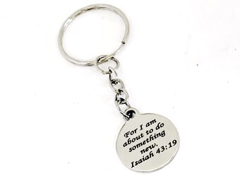 Christian Gift, Christian Keychain, For I Am About To Do Something New Keychain, Isaiah 43 19 Charm, Christian Charm, Religious Gift