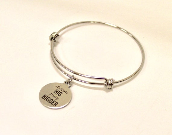 Dream Big Pray Bigger Expanding Bangle Charm Bracelet, Graduation Gift for Her, Jewelry Gift For Graduate, Daughter Gift Bracelet, Motivate