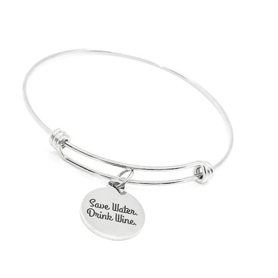 Save Water Drink Wine Charm Bracelet Stainless Steel Wine Lover Gift Funny Jewelry For Her Adjustable Bangle Wine Quote Bracelet