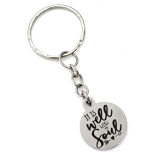 Keychain Gift, It Is Well With My Soul Keychain, Charm Keychain, Christian Keychain, Christian Gift, Religious Gift, Religious Keychain