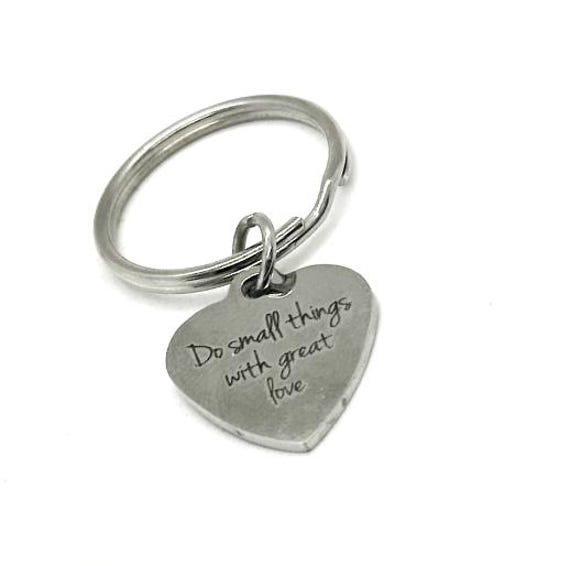 Do Small Things With Great Love Keychain Inspirational Gift Stainless Steel Engraved Heart Charm Love Gift