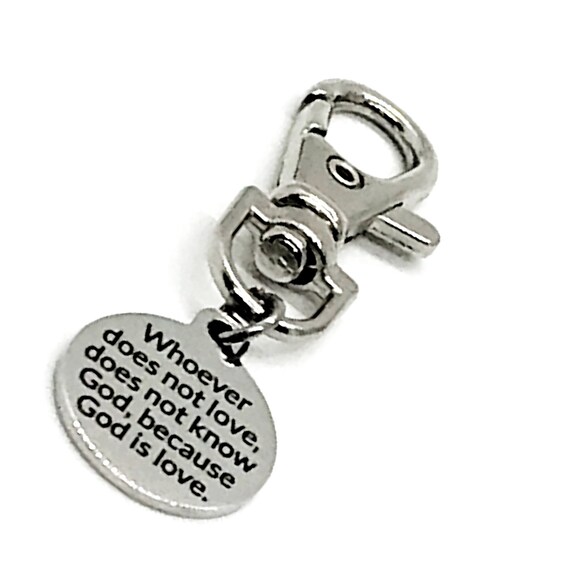 Christian Gift, Whoever Does Not Love Does Not Know God Because God Is Love Clip, Christian Keychain Clip, Scripture Gift, 1 John 4 8 Gift
