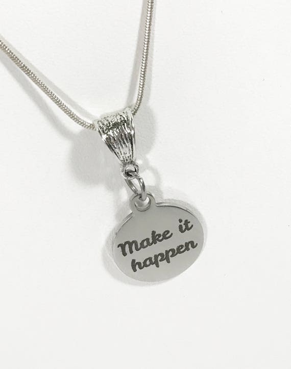 Encouragement Gift, Make It Happen Necklace, Encouragement Jewelry, Encouragement Necklace, Daughter Gift, Direct Sales Team Gift