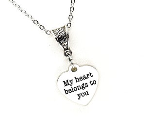 My Heart Belongs To You Necklace, Wife Gift, Girlfriend Gift, Wedding Gift, Marriage Gift, Love Gift, Anniversary Gift, Gift For Her