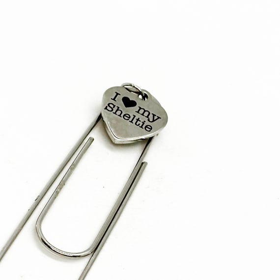 I Love My Sheltie Charm Bookmark, Sheltie Owner, New Puppy Gift, Dog Adoption, Gift For Her, Gift For Him, Wife, Daughter, Husband, Son