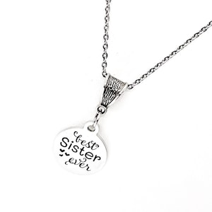 Sister Gift, Best Sister Ever Necklace, Sister Jewelry, Sister Christmas, Gift For Her, Sorority Sister Gift, Gift For Sister, Sister Charm