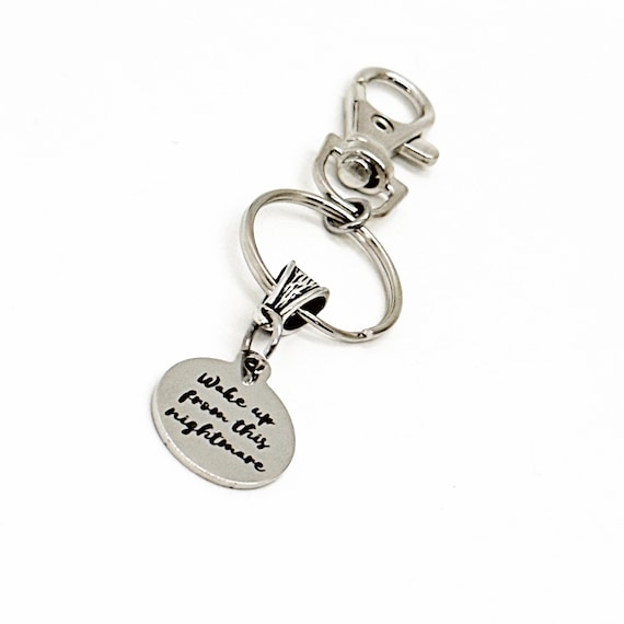 Wake Up From This Nightmare Keychain, Recovery Gift, Starting Over, New Beginning, Fresh Start, Friend Gift, Divorce Gift, Recovering