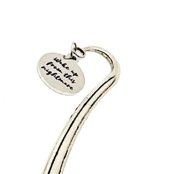 Wake Up From This Nightmare Charm Bookmark, Recovery Gift, Divorce Gift, Moving Forward, Fresh Starts, Recovering Friend, Starting Over