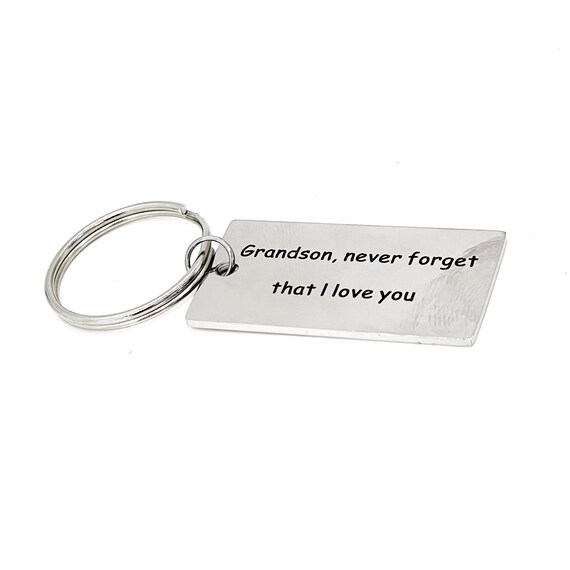 Grandson Gift, Grandson Never Forget That I Love You Charm Keychain, Gift For Him, Grandson Graduation Gift, New Car Gift, Love Gift