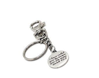 Faith Gift, I Have Called You By Name, You Are Mine Charm Keychain, Isaiah 43 1, Christian Gifts, Scripture Gifts, Scripture Quotes