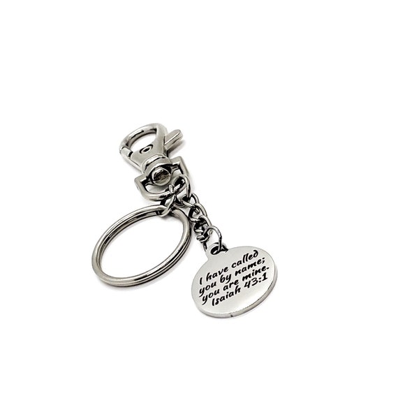 Faith Gift, I Have Called You By Name, You Are Mine Charm Keychain, Isaiah 43 1, Christian Gifts, Scripture Gifts, Scripture Quotes