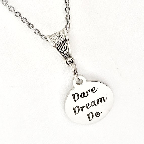 Dare Dream Do Necklace, Motivating Jewelry, Motivating Gift, Encouraging Gift, Dream Big, Make It Happen, Encouragement Gift For Her