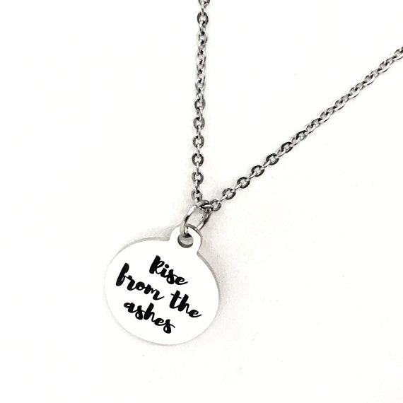 Motivational Gift, Rise From The Ashes Necklace, Overcomer Gift, Sympathy Gift, Divorce Gift, Encouragement Gift, Encouraging Her