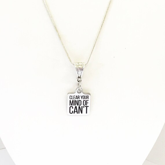 Motivating Necklace, Clear Your Mind Of Can't Necklace, Motivating Gifts, Inspiring Necklace, Motivating Her, Daughter Jewelry Gift For Her