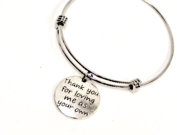 Stepmom Gift, Thank You For Loving Me As Your Own Bracelet, Stepmom Jewelry, Gift for Stepmom, Mother In Law Gift, Stepmother Gift