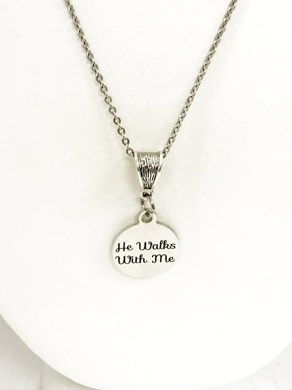 Christian Gift, He Walks With Me Necklace, Christian Jewelry, Jesus Walks With Me Gift, Daughter Gift, Sympathy Gift, Christian Woman Gift