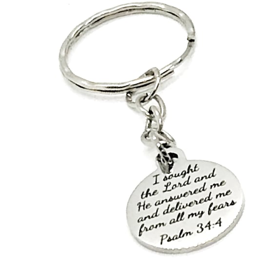 Scripture Keychain, I Sought The Lord And He Answered Me And Delivered Me From All My Fears Keychain, Psalm 34 4 Keychain, Scripture Gift