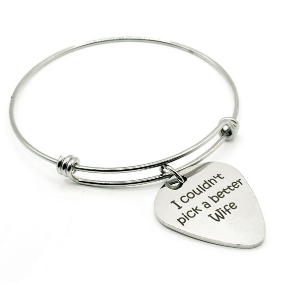 I Couldn't Pick A Better Wife Bracelet Stainless Steel Expanding Bangle Guitar Pick Charm Gift For Wife Anniversary