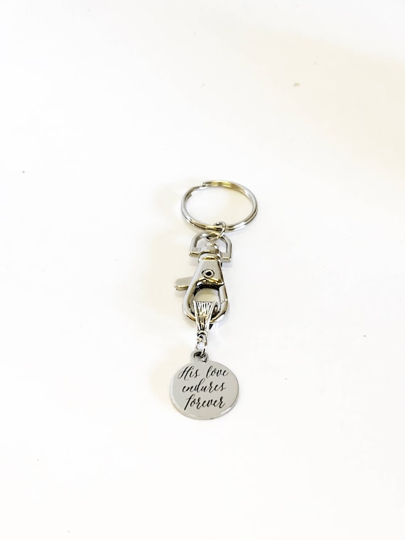 Scripture Keychain Gifts, His Love Endures Forever Keychain, Scripture Gifts, Bible Verse Keychain, Psalms 136 Scripture, Sympathy Gifts