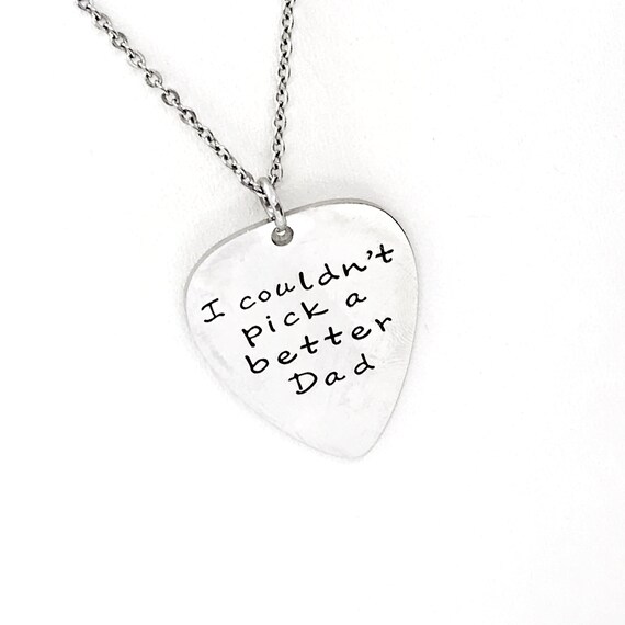 Dad Gift, I Couldn’t Pick A Better Dad Necklace, Stepdad Gift, Guitar Pick Necklace, Gift For Him, Gift For Husband