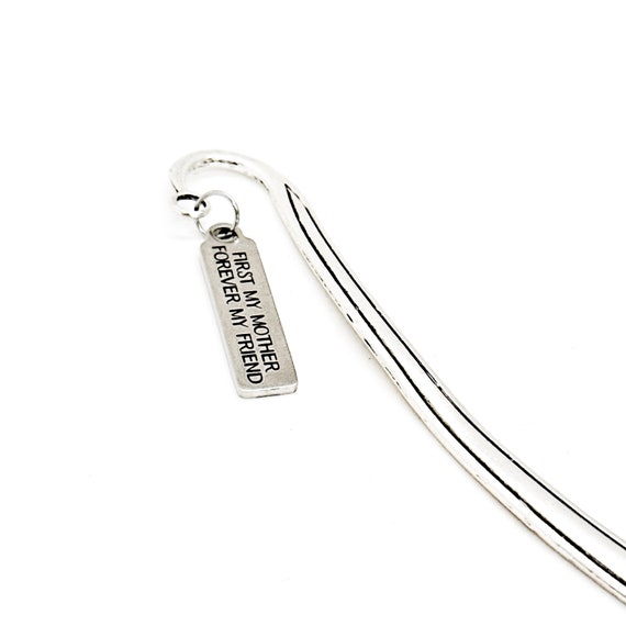 First My Mother Forever My Friend Charm Bookmark, Mom Gift, Mom Birthday, Mom Christmas, Mothers Day, Mother Love, Gift For Her, From Kids