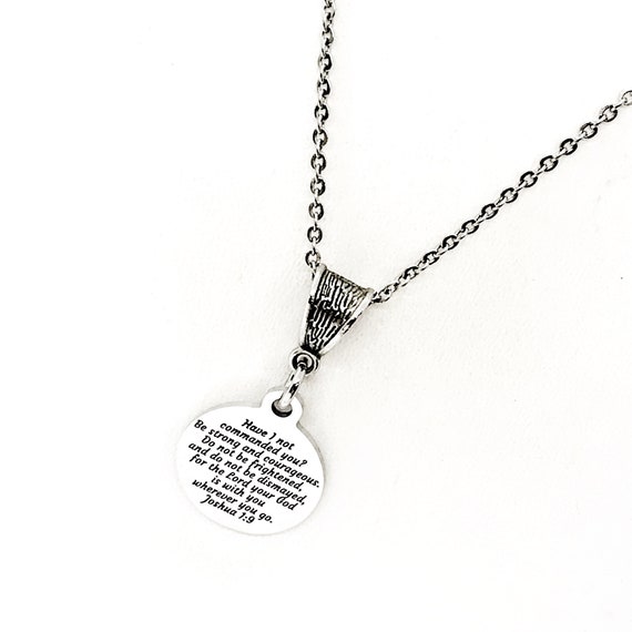 Scripture Gift, Be Strong And Courageous Necklace, Joshua 1 9, Jewelry, Faith Gift, God Is With You You, Do Not Be Frightened
