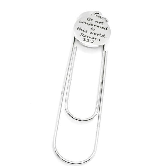 Be Not Conformed To This World Romans 12 2 Bookmark Stainless Steel Paperclip Bookmark With 19mm Scripture Charm Faith Gift Idea