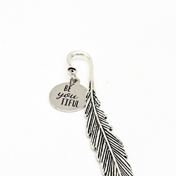 BeYouTiful Charm Feather Stem Bookmark, Encouragement Gift, Motivation Gift, Affirmation Gifts, Motivating Words, Reader Gift, Daughter Gift