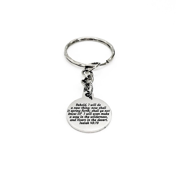 Christian Gift, God Will Do A New Thing Keychain, Isaiah 43 19, Christian Keychain, Christian Scripture Gift, Keychain Gift, New Beginnings