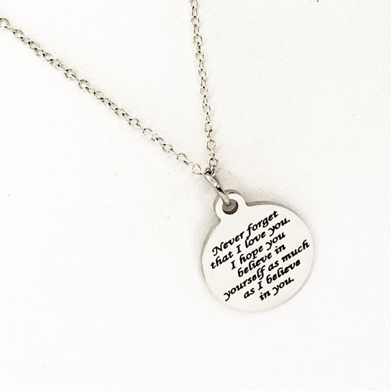 Believe In Yourself Necklace, Never Forget That I Love You Necklace, I Believe In You Necklace, Encouraging Daughter Jewelry, Wife Jewelry
