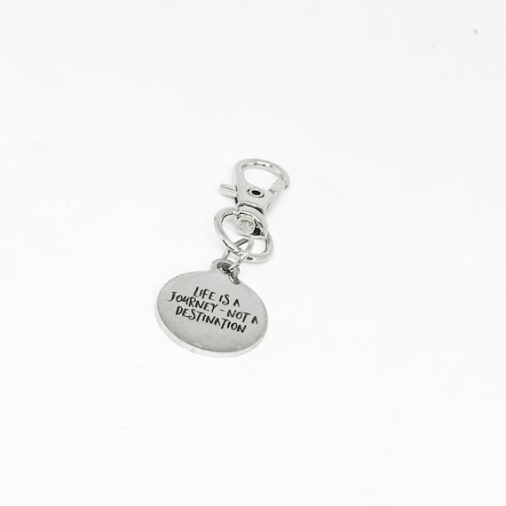 Life Is A Journey Not A Destination Stainless Steel Engraved Clip On Charm Travel Inspired Gift Keychain Bag Accessory Motivation