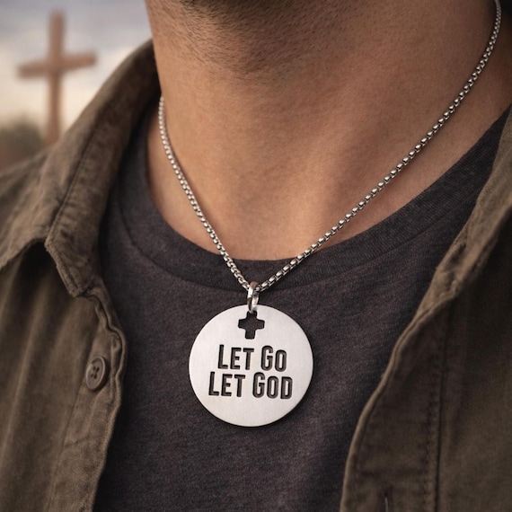 Let Go Let God Necklace Stainless Steel Christian Jewelry Unisex Faith Gift Inspirational Religious Necklace For Men Or Women