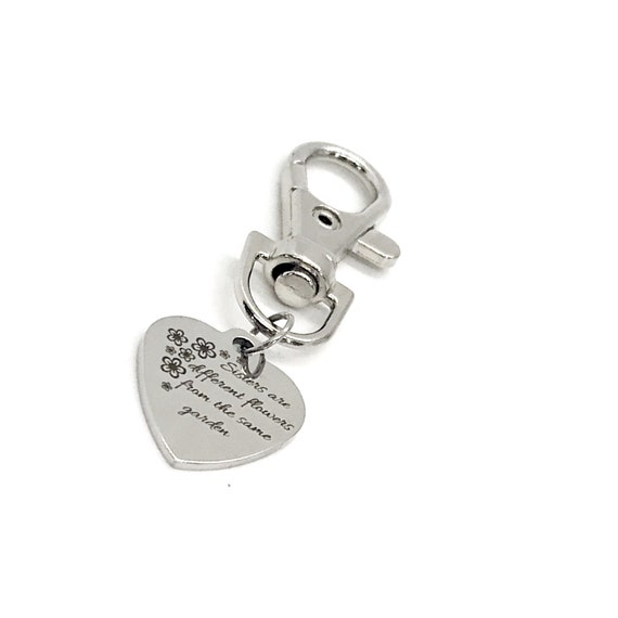 Sister Gift, Sisters Are Different Flowers From The Same Garden Charm, Clip On Charm, Bag Charm, Purse Charm, Sister Quote, Sister Love