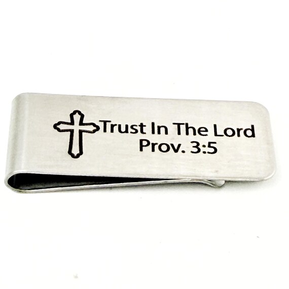 Trust In The Lord Prov 3 5 Money Clip