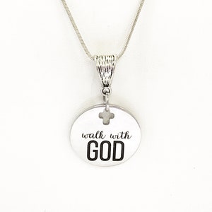 Christian Necklace, Christian Gift, Walk With God Necklace, Christian Jewelry, Scripture Necklace, Scripture Jewelry, Encouraging Gift