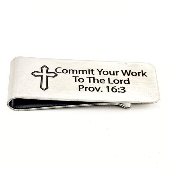 Commit Your Work To The Lord Money Clip