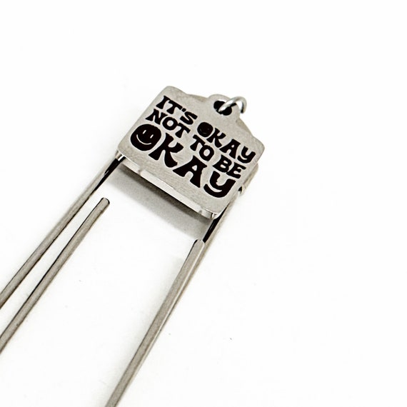 Tough Times Gift, It’s Okay Not To Be Okay Charm Bookmark, Difficult Times, Encouraging Her, Encouraging Him, Anti-bullying Gift