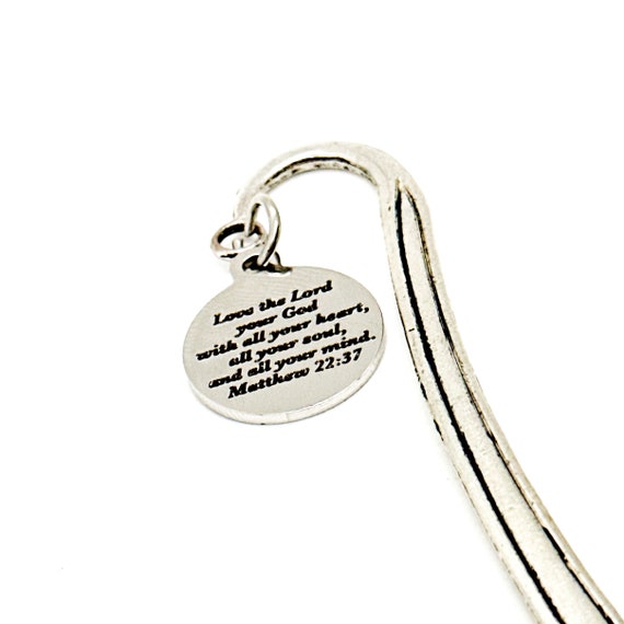Faith Gift, Love The Lord Your God With All Your Heart, All Your Soul, And All Your Mind Charm Bookmark, Matthew 22 37, Bible Bookmark Gift