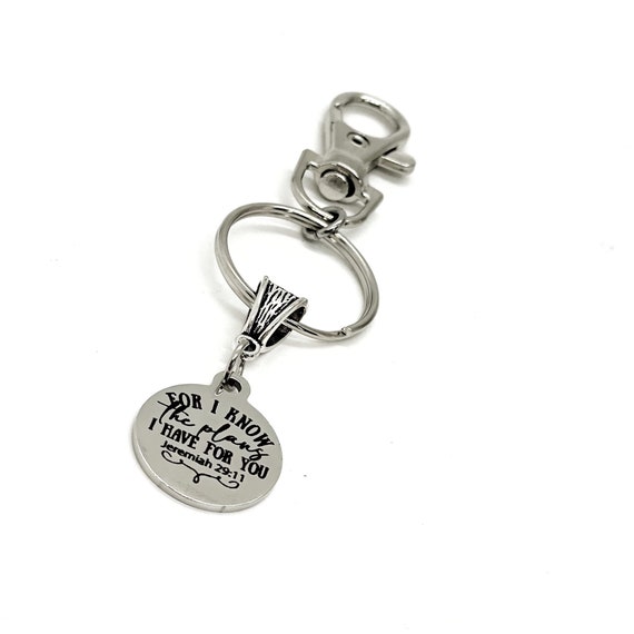 Faith Gift, For I Know The Plans I have For You Keychain, Jeremiah 29 11, God’s Plans, Scripture Quote, Christian Gift, Daughter Gift
