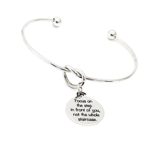 Encouragement Gift, Focus On The Step In Front Of You Not The Whole Staircase Charm Bracelet, Gift For Her, Daughter Gift, New Beginnings
