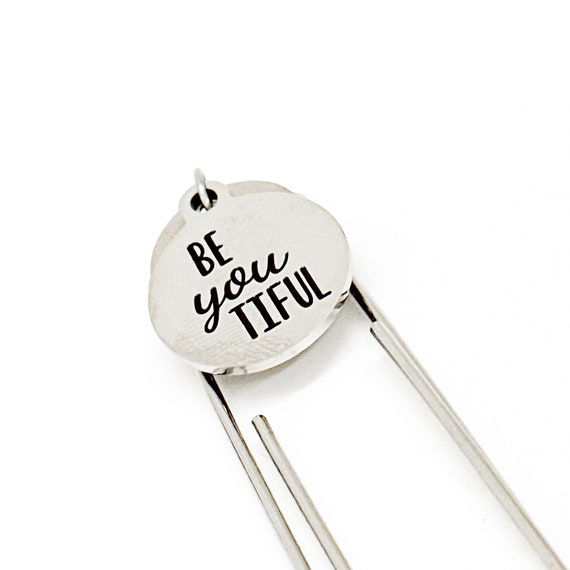 Beyoutiful Charm Bookmark, Be Yourself, You Are Beautiful, Encouraging Her, Daughter Gift, Wife Gift, Granddaughter Gift, Motivating Her