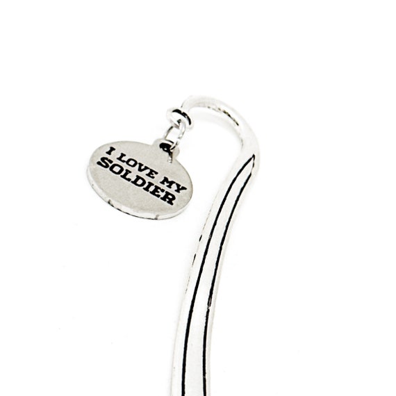 I Love My Soldier Charm Bookmark, Soldiers Wife, Soldier Mom, Soldier Husband, Soldier Dad, Deployment Gift, Supporting From Home, Reader