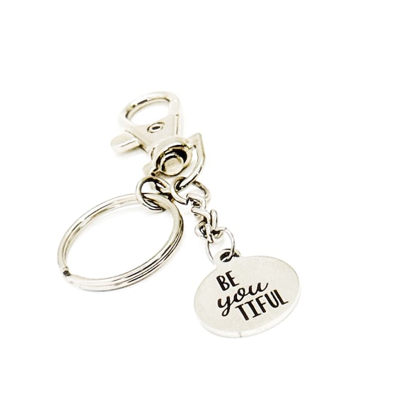 BeYoutiful Charm Keychain, Friend Gift, Daughter Gift, Granddaughter Gift, Encouraging Her, Motivating Her, Wife Gift, Affirmation Gift