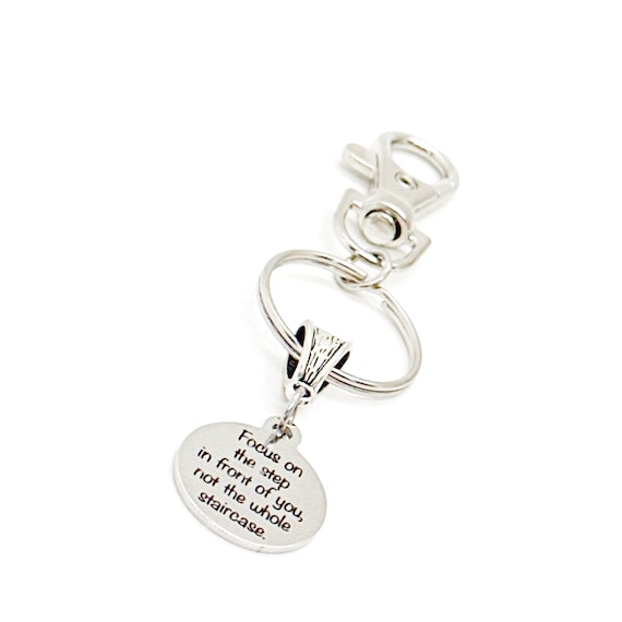Focus On The Step In Front Of You Not The Whole Staircase Charm Clip On Keychain, Motivating Gift, One Step At A Time, Recovery Gift