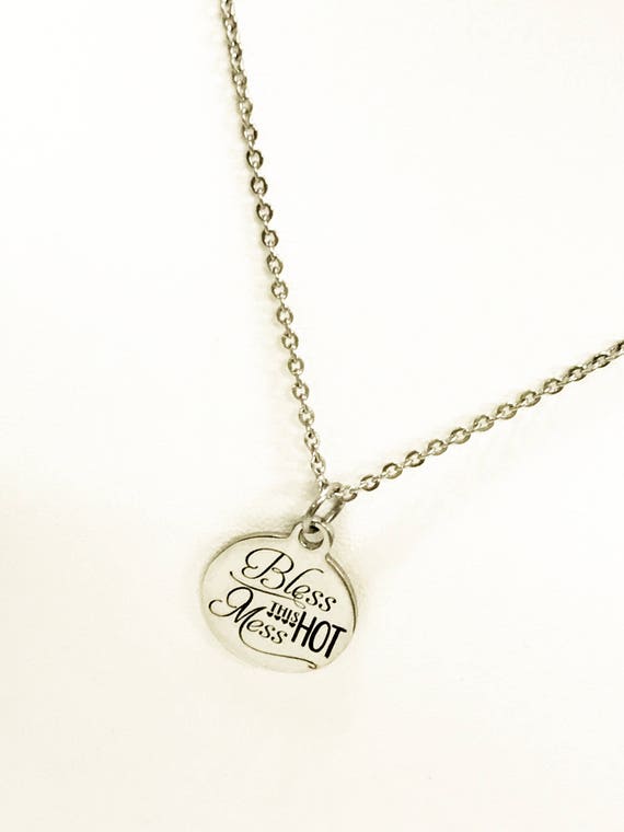 Bless This Hot Mess Necklace, Bless This Hot Mess Jewelry, Girlfriend Gift, Hot Mess Gifts, Christian Necklace, Blessed Hot Mess Gifts