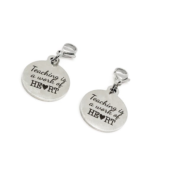 Clip On Charm, Mask Chain Charms, Teaching Is A Work Of Heart, Teacher Charm, Teacher Gift, Teacher Mask Charm, Single Charm or Set