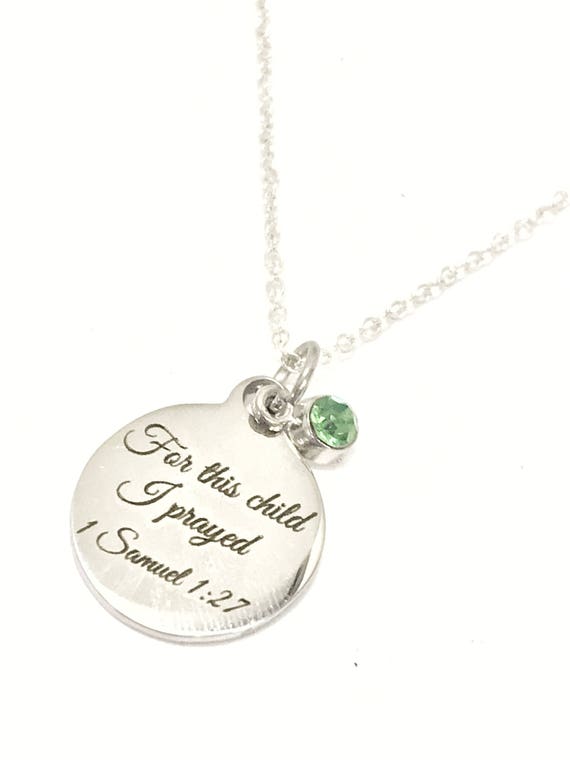 For This Child I Prayed Necklace, 1 Samuel 1:27 Necklace, New Mother Gift, New Mom Gift, New Mother Necklace, Mother's Birthstone Necklace