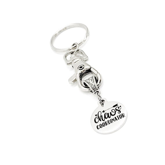 Chaos Coordinator Keychain, Mom Gift, Gift For Mom, Chaos Coordinator Gift, Keychain Gift, Teacher Gift, Counselor Gift, Principal Gift