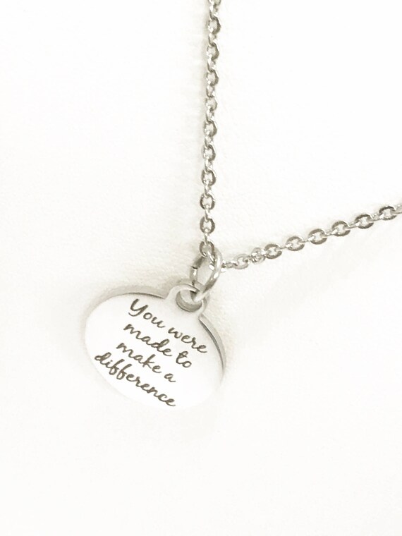 You Were Made To Make A Difference Necklace, Motivational Necklace, Daughter Necklace, Encouragement Necklace, Encouraging Gift, Motivating